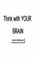 Think with your brain