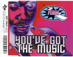 Flash - You&apos;ve Got The Music (Different Power Mix)