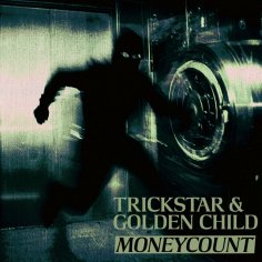 Trickstar, Golden Child - MONEY COUNT