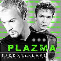 Plazma - The Sweetest Surrender