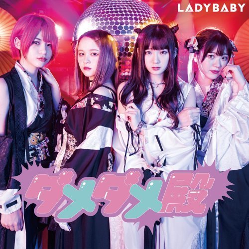 LADYBABY - Damedame Tono