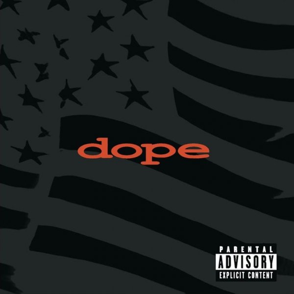 Dope - Everything Sucks