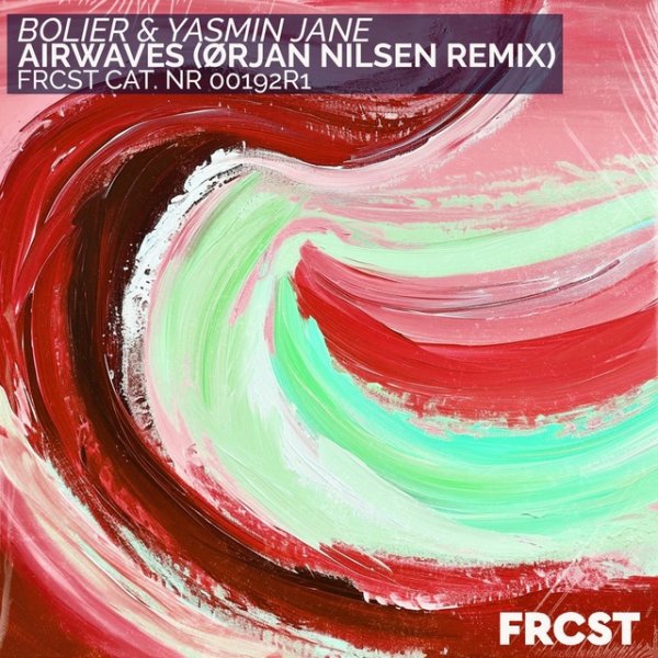 Bolier &amp; Yasmin Jane - Airwaves (Orjan Nilsen Extended Remix)