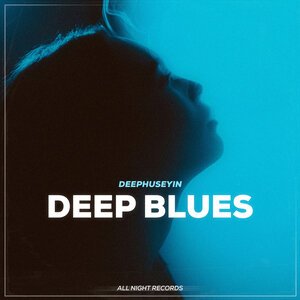 DeepHuseyin - Deep Blues
