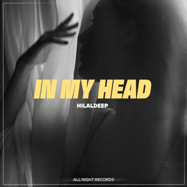 HilalDeep - In My Head