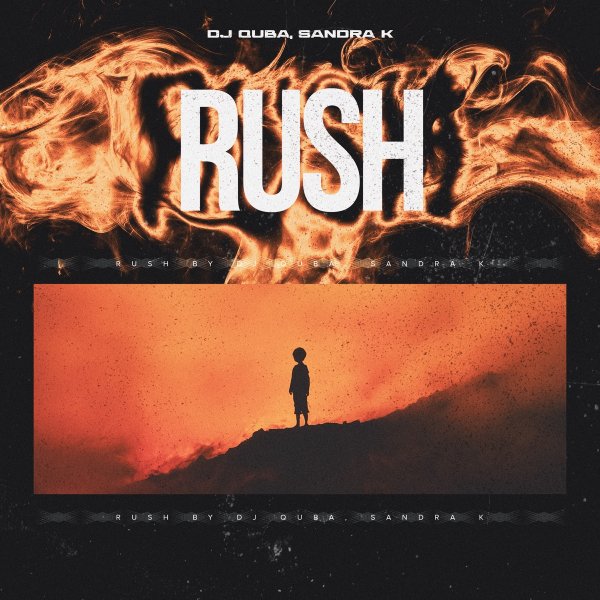 Dj Quba &amp; Sandra K - Rush