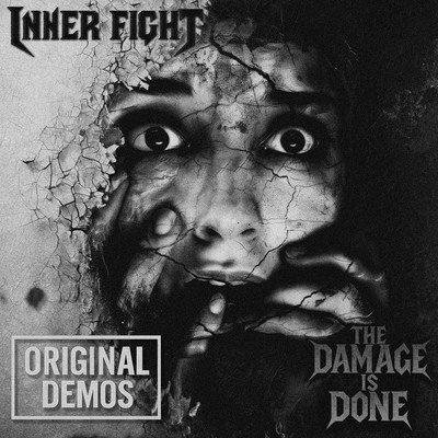 Inner Fight - Empty Mind (Original Demos)