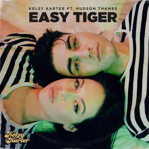 Kelsy Karter - Easy Tiger