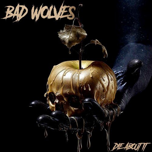 Bad Wolves - Move On