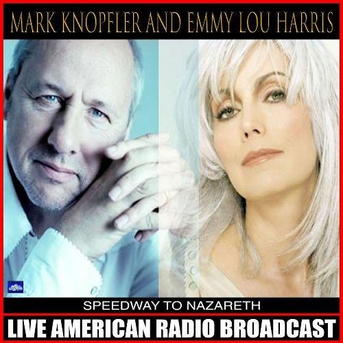 Mark Knopfler; Emmylou Harris - This is Us (Live)