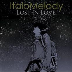 ItaloMelody - Lost in Love