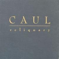 Caul - Lights in the Firmament of Heaven
