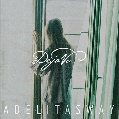 Adelitas Way - Deja Vu