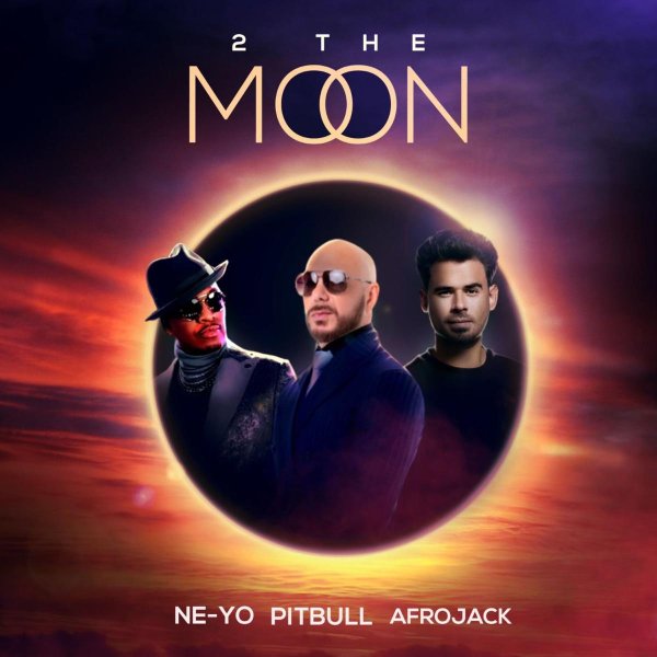Pitbull, Ne-Yo &amp; AFROJACK - 2 The Moon (feat. DJ Buddha)