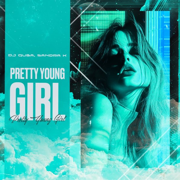 Dj Quba &amp; Sandra K - Pretty Young Girl
