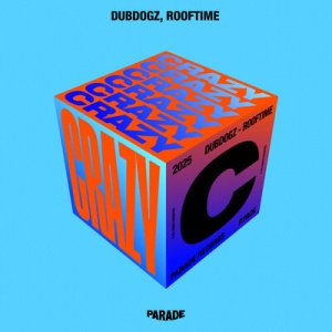 Dubdogz &amp; Rooftime - Crazy