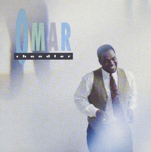 Omar Chandler - Do You Really Want It