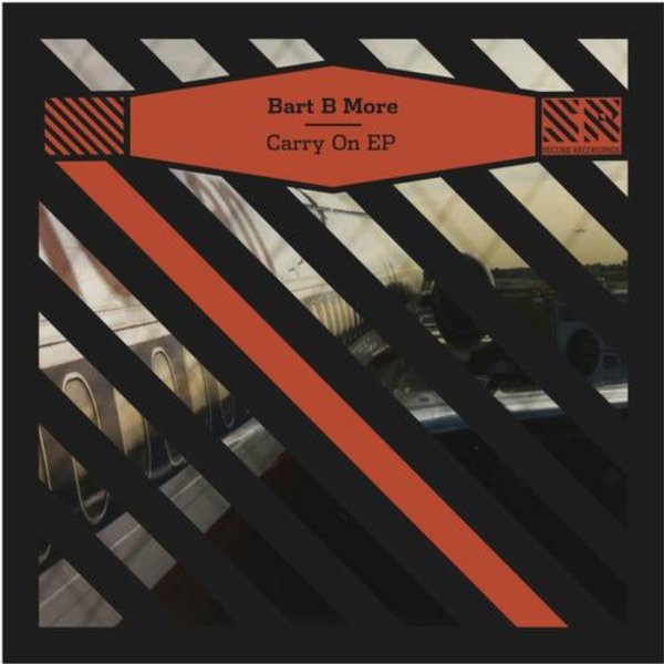 Bart B More - Carry On (Original Mix)