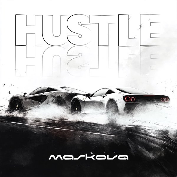 Maskova - Hustle (Original Mix)