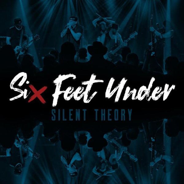 Silent Theory - Six Feet Under