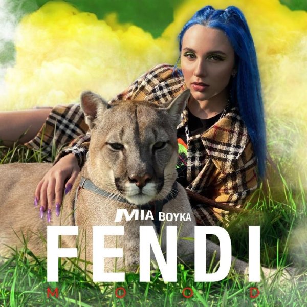 MIA BOYKA - Fendi Mood
