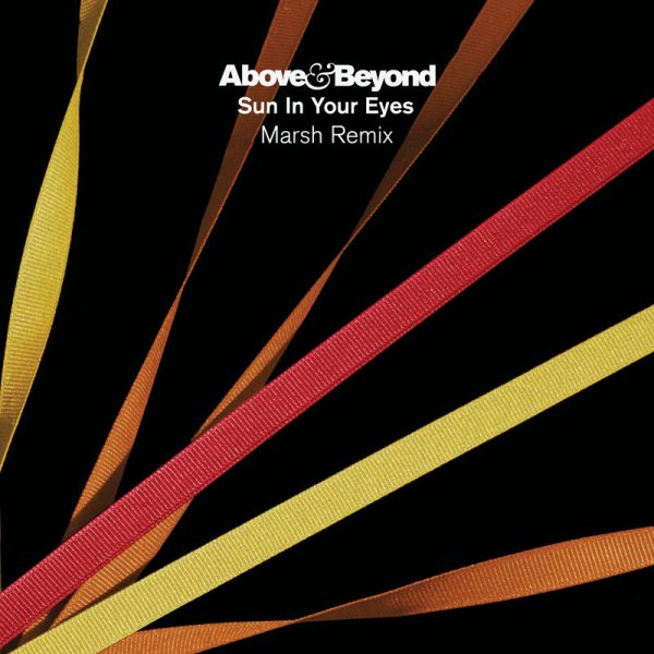 Above &amp; Beyond - Sun In Your Eyes