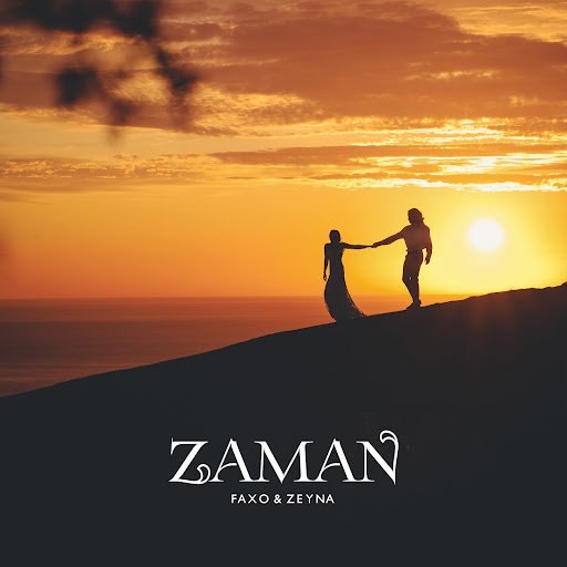Zeyna ft. Faxo - Zaman
