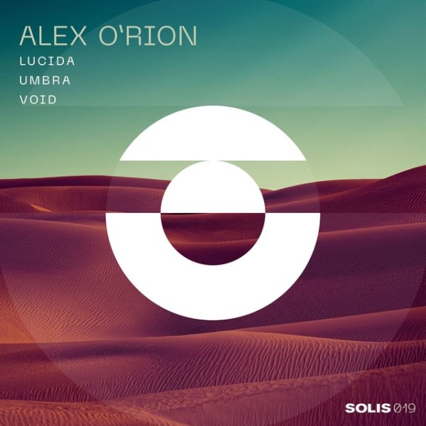 Alex O&apos;Rion - Lucida (Original Mix)