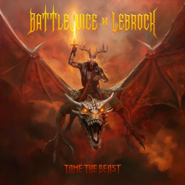 Battlejuice, Lebrock - Tame the Beast