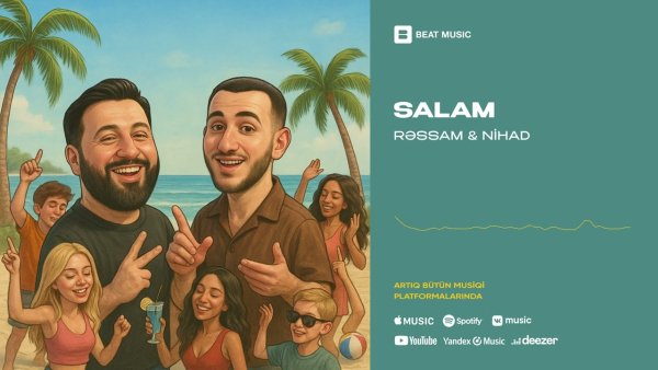 Rəssam - Salam  &amp; NİHAD