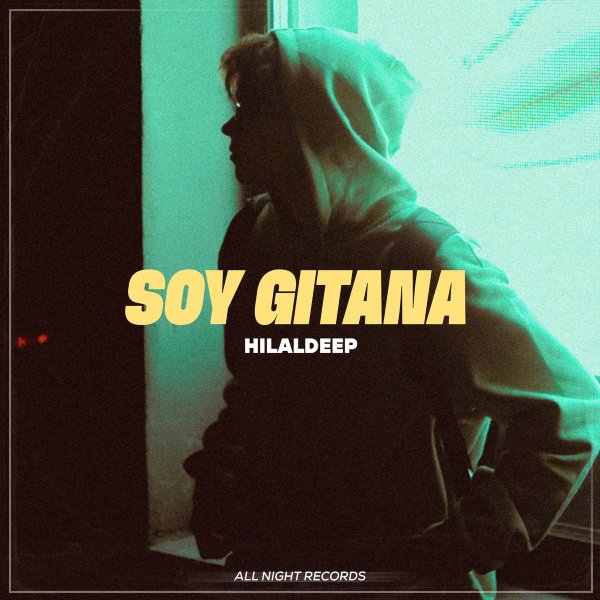 HilalDeep - Soy Gitana