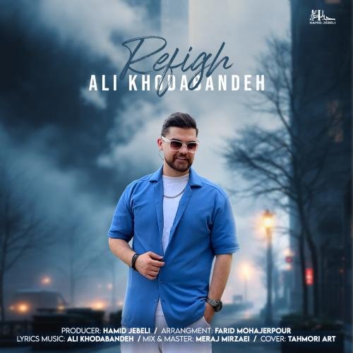 Ali Khodabandeh - Refigh
