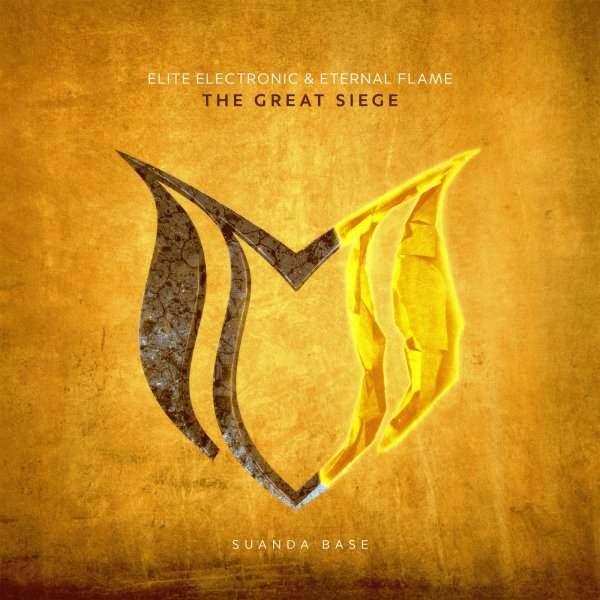 Elite Electronic &amp; Eternal Flame - The Great Siege (Extended Mix)