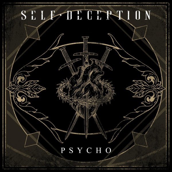 Self Deception - PSYCHO