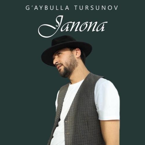 G&apos;aybulla Tursunov - Janona