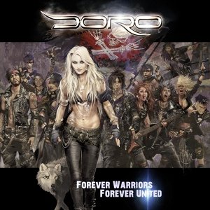 DORO - Forever Warriors,Forever United