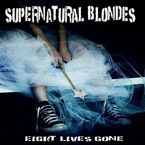 Supernatural Blondes - Don&apos;t Try To Put The Blame On Me