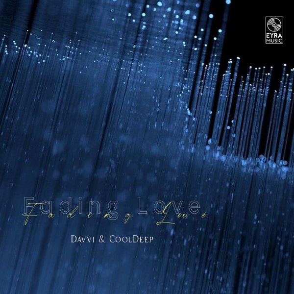 Davvi/CoolDeep - Fading Love