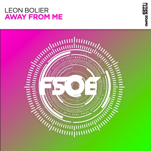 Leon Bolier - Away from Me (Extended Mix)
