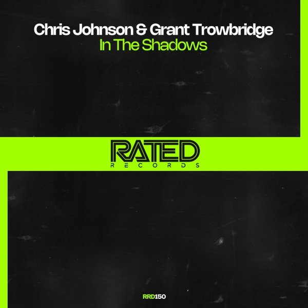 Chris Johnson &amp; Grant Trowbridge - In the Shadows (Extended Mix)