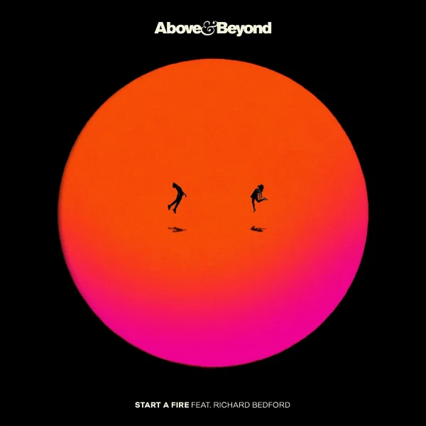 Above &amp; Beyond ft. Richard Bedford - Start A Fire (Extended Mix)