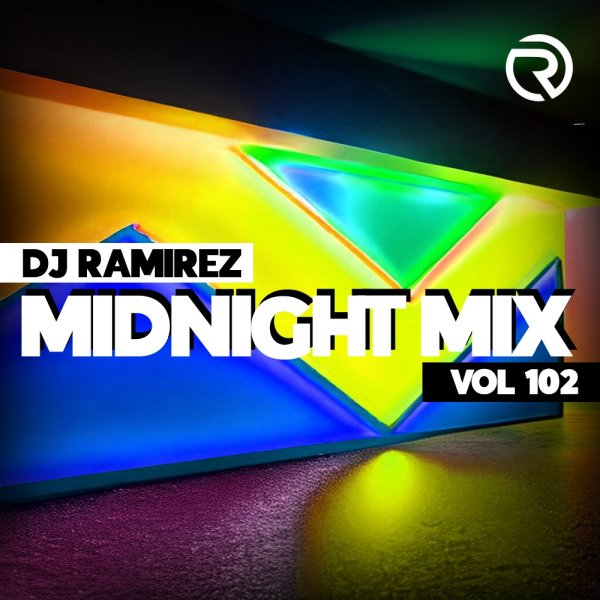 DJ Ramirez - Midnight Mix (Vol 102)