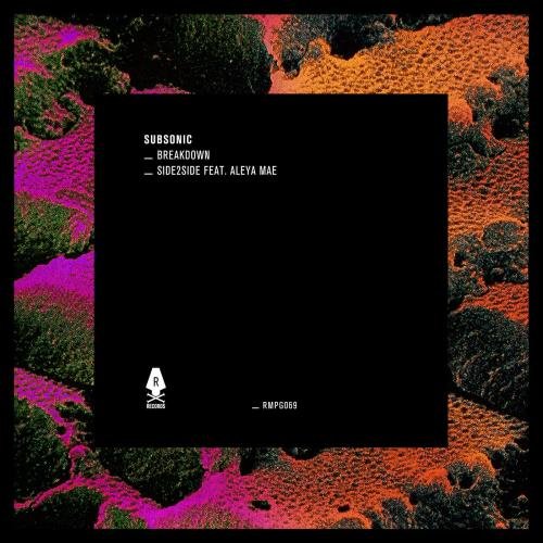 Subsonic - Side2Side (ft. Aleya Mae)