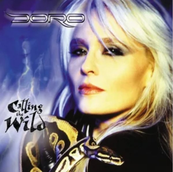DORO - Calling The Wild