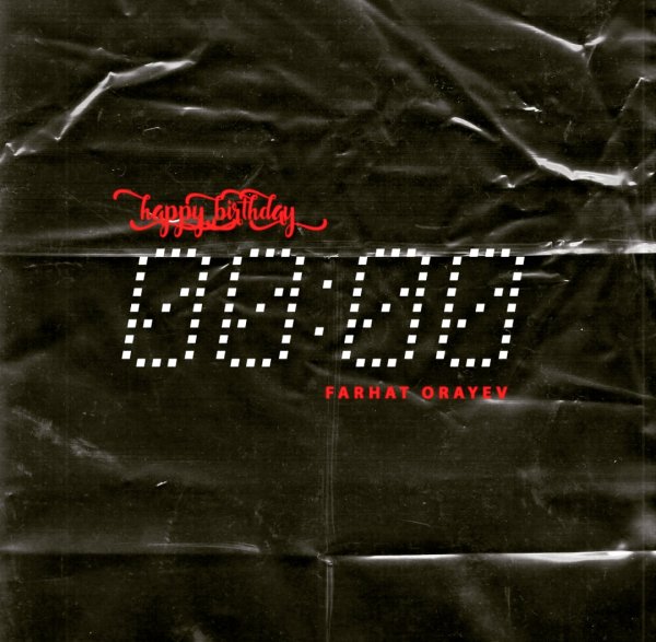 Farhat Orayev - Happy Birthday [2022]