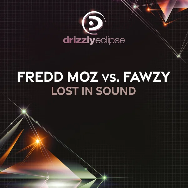 Fredd Moz / FAWZY - Lost In Sound (Extended Mix)