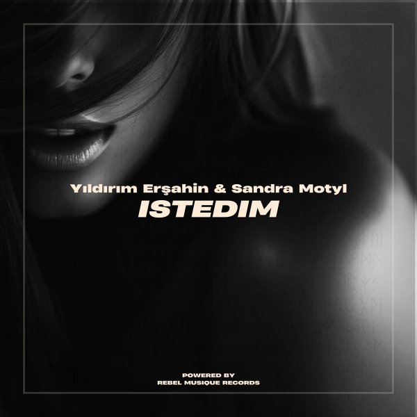 Yıldırım Erşahin &amp; Sandra Motyl - Istedim