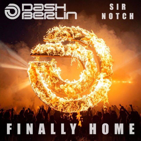 Dash Berlin &amp; Sir Notch - Finally Home