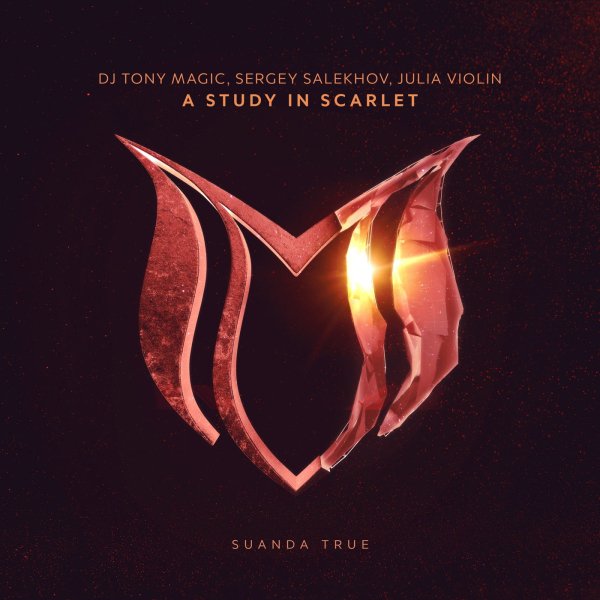 DJ Tony Magic, Sergey Salekhov &amp; Julia Violin - A Study in Scarlet (Extended Mix)