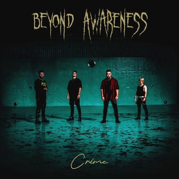 Beyond Awareness - Crime